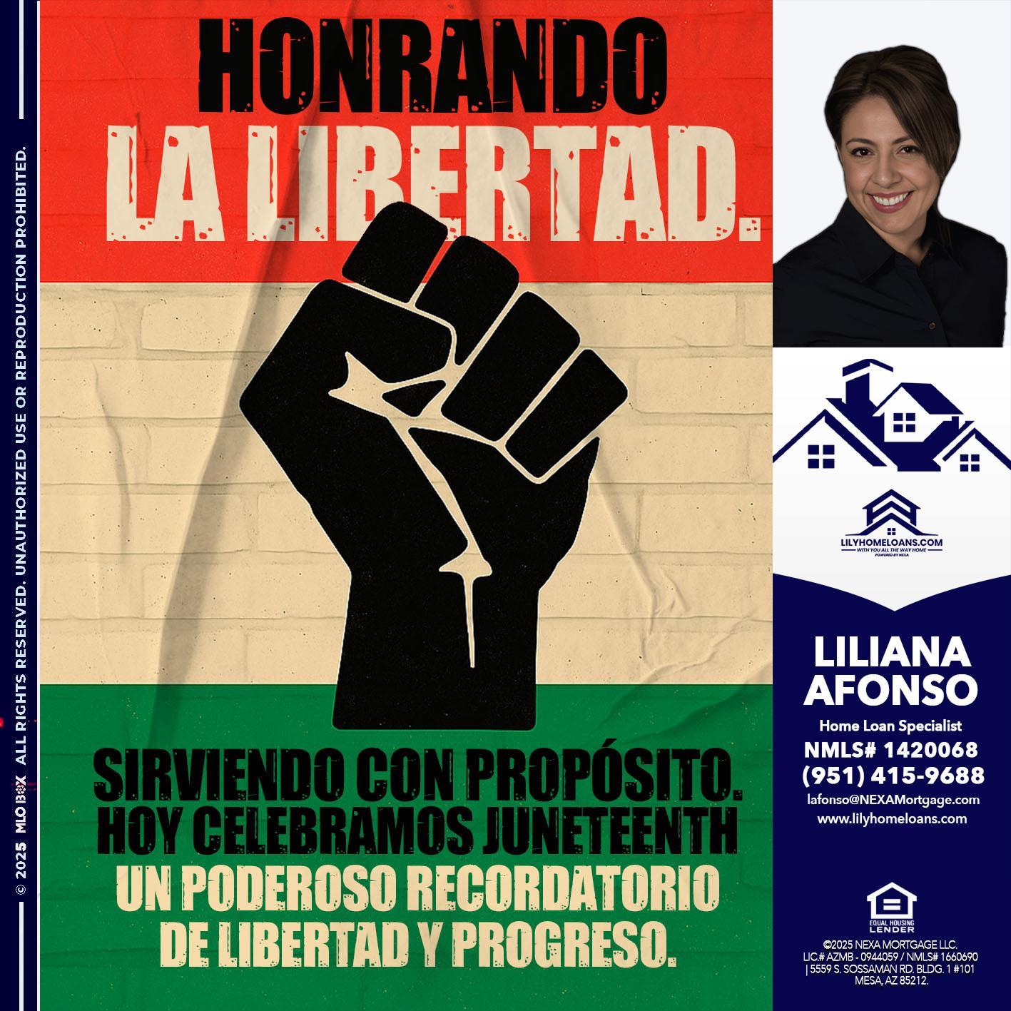 HONRANDO LA LIBERTAD - Liliana Afonso -Home Loan Specialist