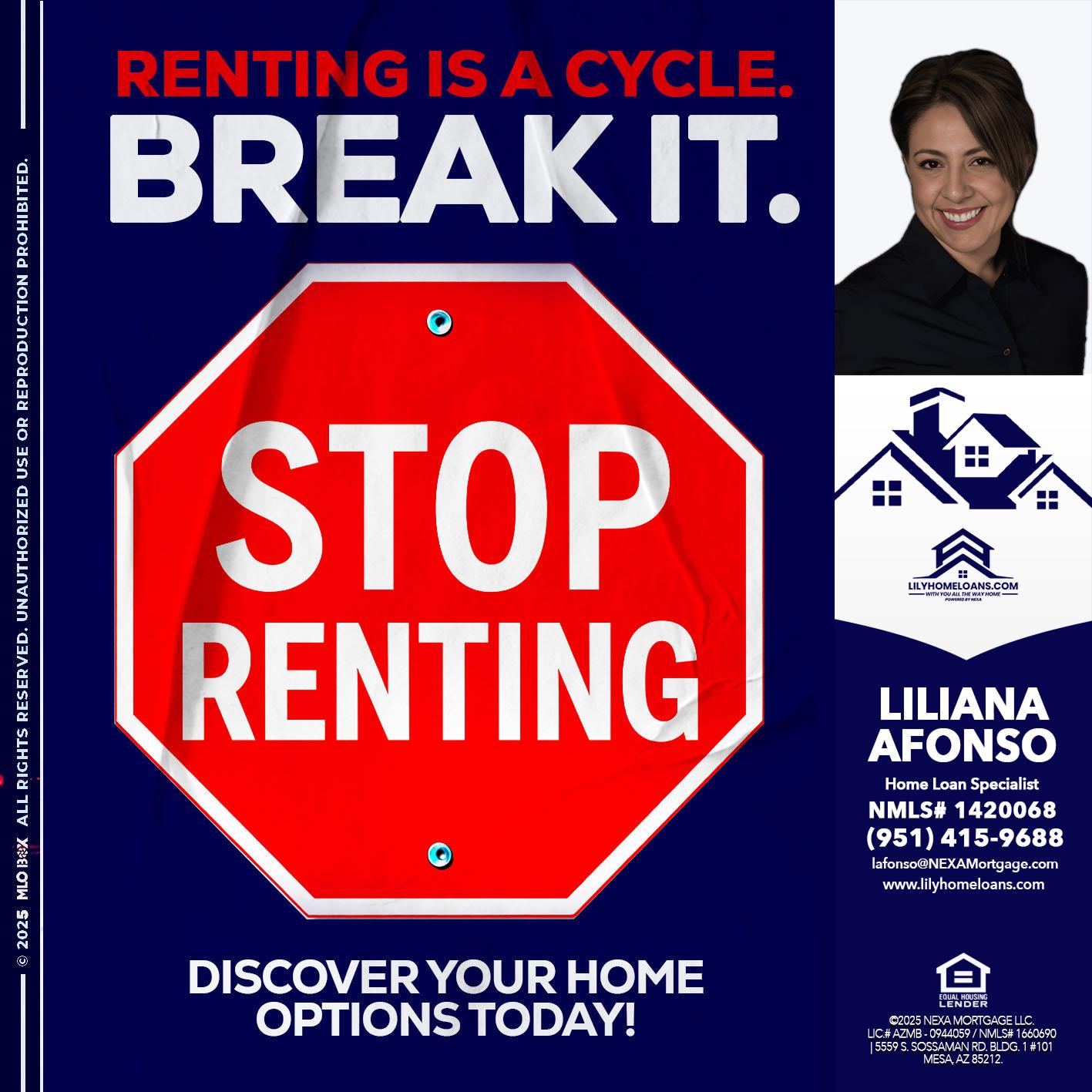 STOP RENTING - Liliana Afonso -Home Loan Specialist
