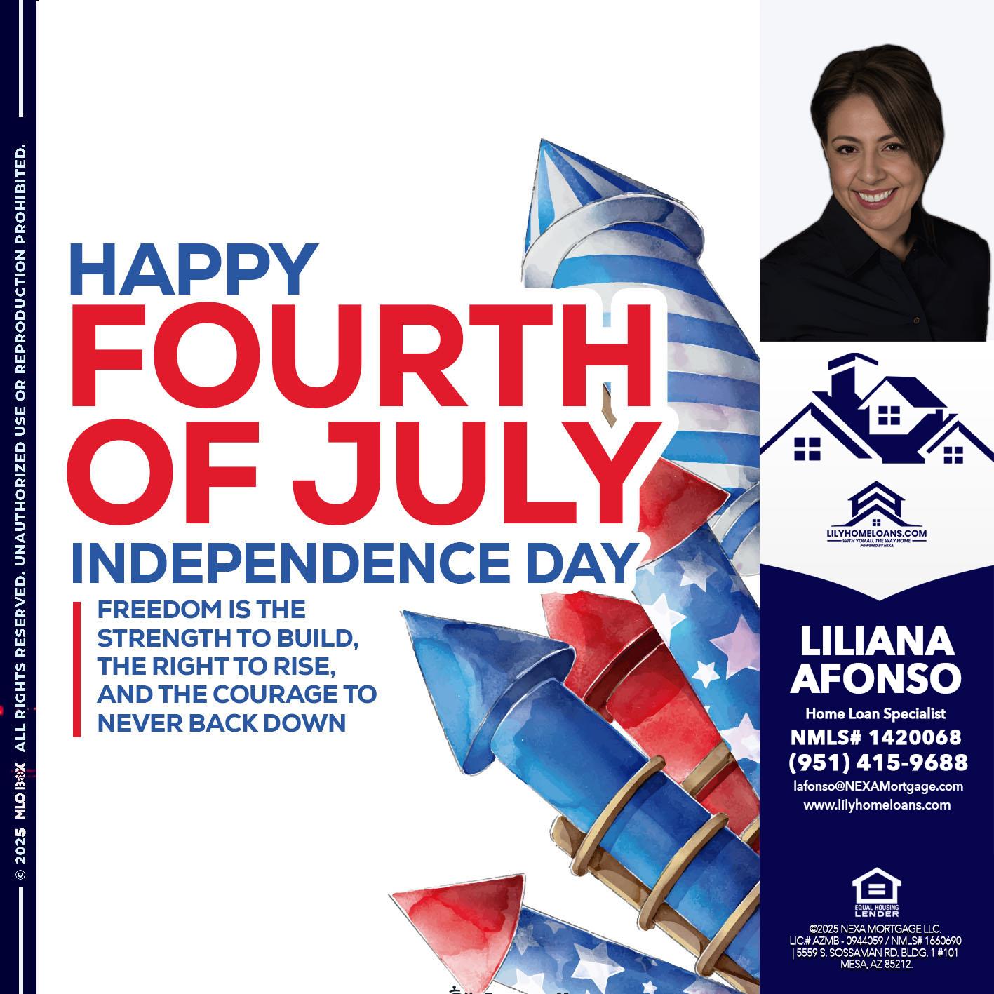 HAPPY FOURTH OF JULY - Liliana Afonso -Home Loan Specialist