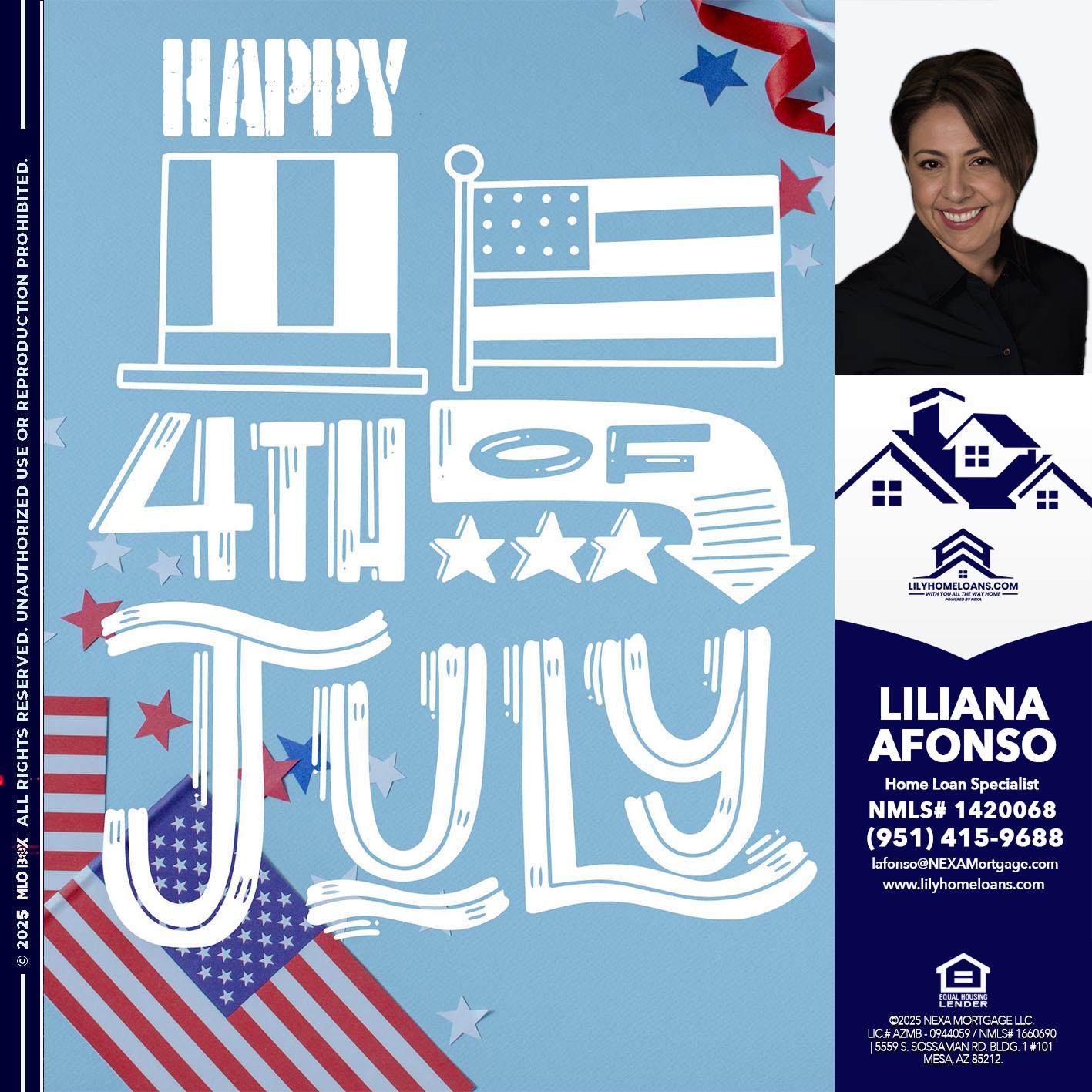 happy 4th of july - Liliana Afonso -Home Loan Specialist