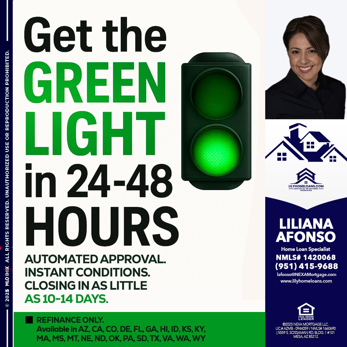 GET THE GREEN LIGHT - Liliana Afonso -Home Loan Specialist