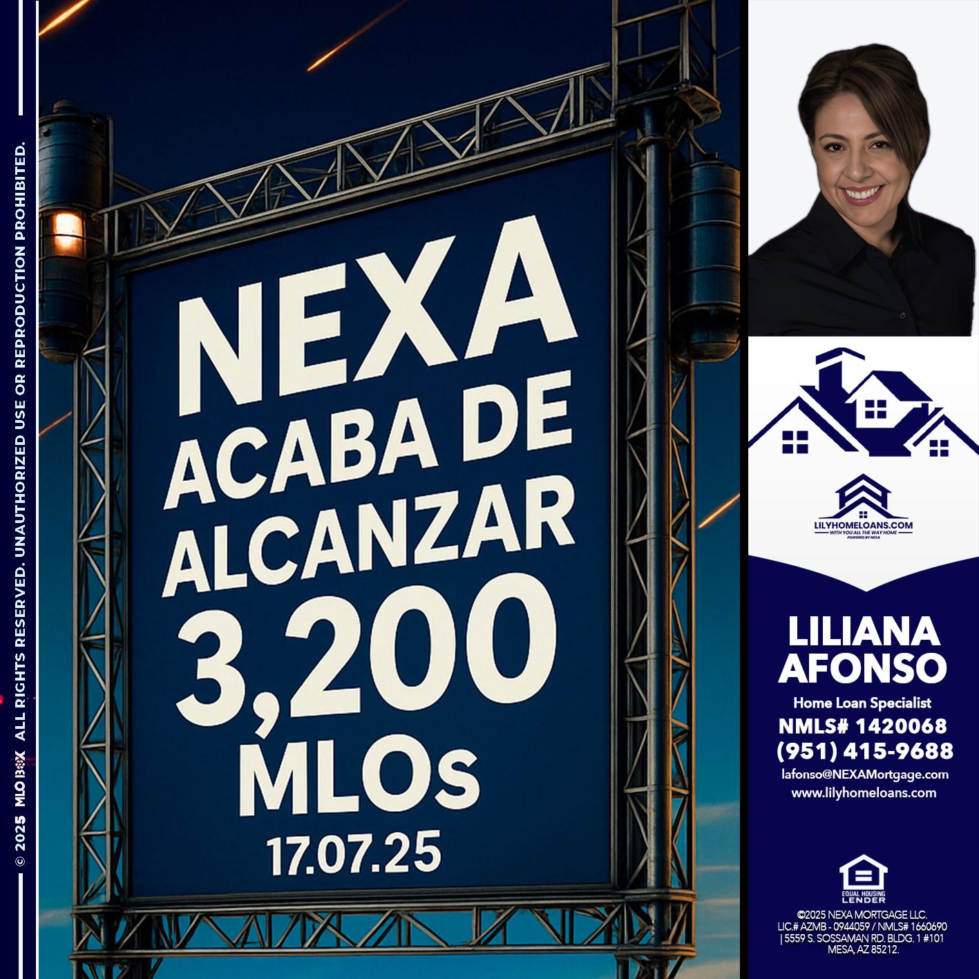 3,200 MLOs - Liliana Afonso -Home Loan Specialist