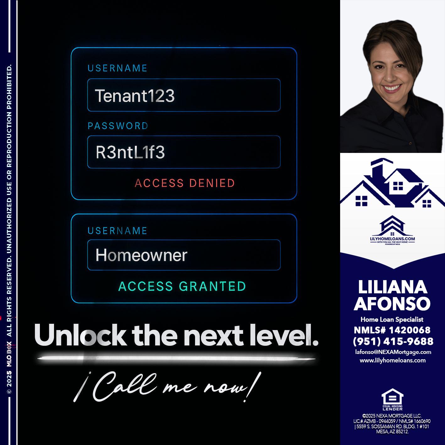 UNLOCK THE NEXT LEVEL - Liliana Afonso -Home Loan Specialist