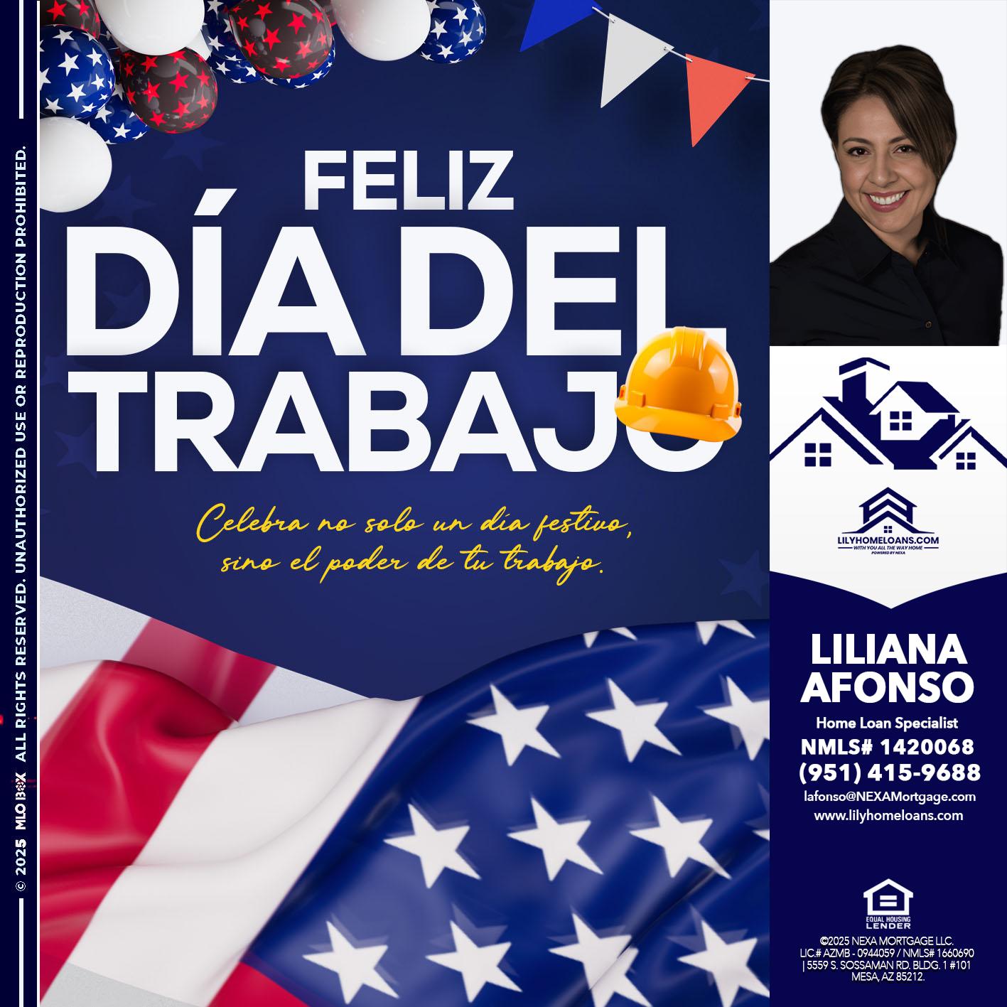 dia del trabajo - Liliana Afonso -Home Loan Specialist