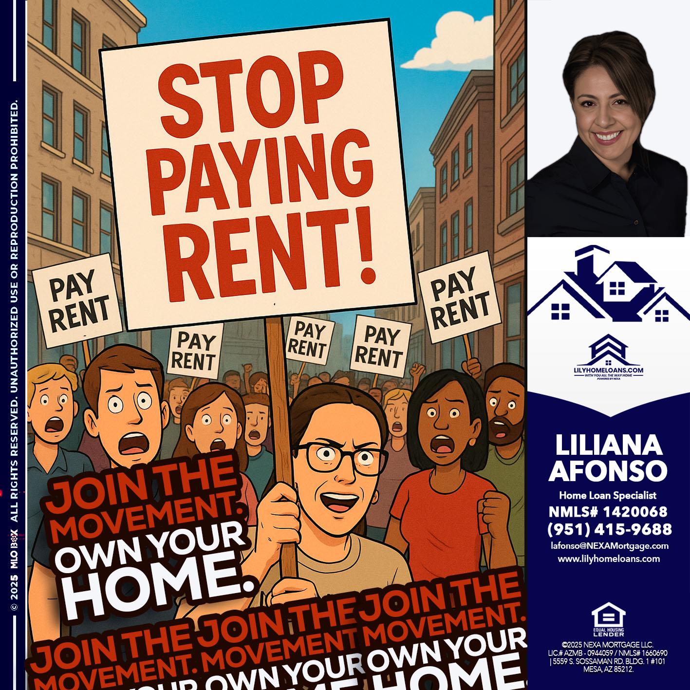 stop paying rent - Liliana Afonso -Home Loan Specialist