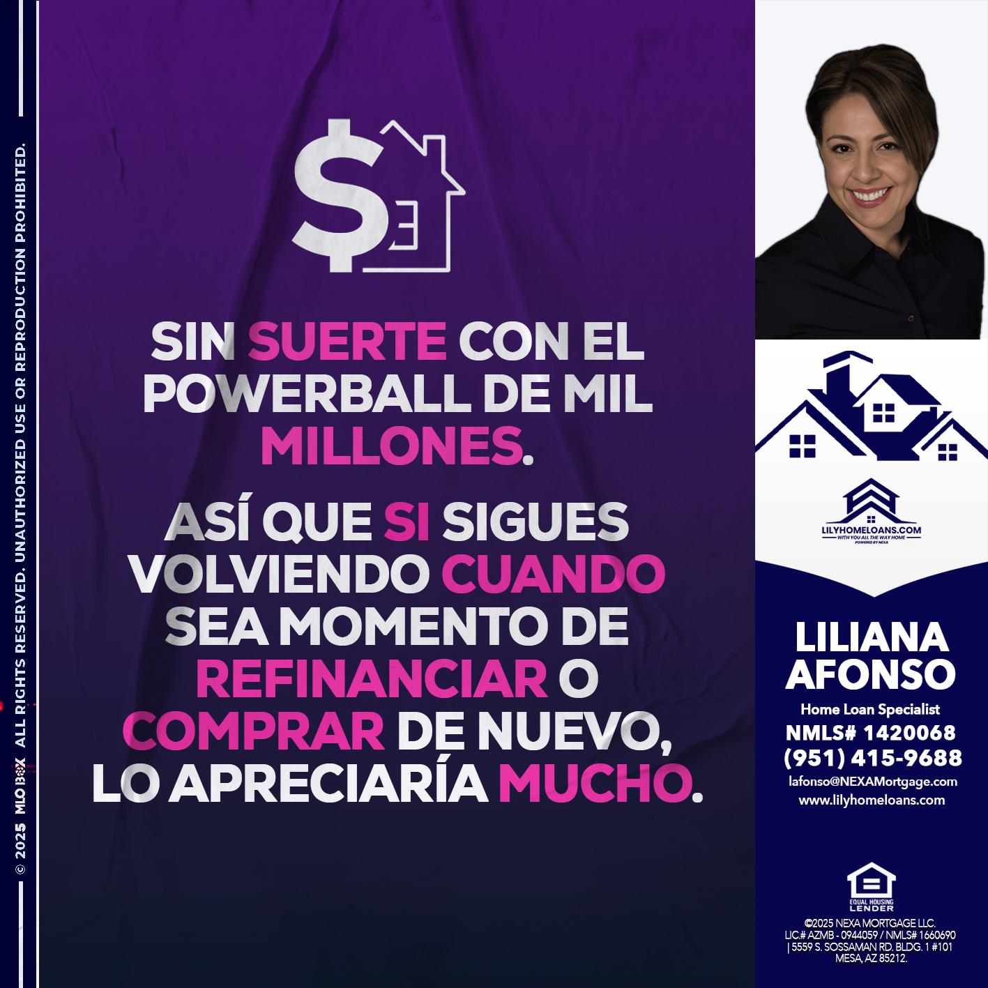 SIN SUERTE - Liliana Afonso -Home Loan Specialist