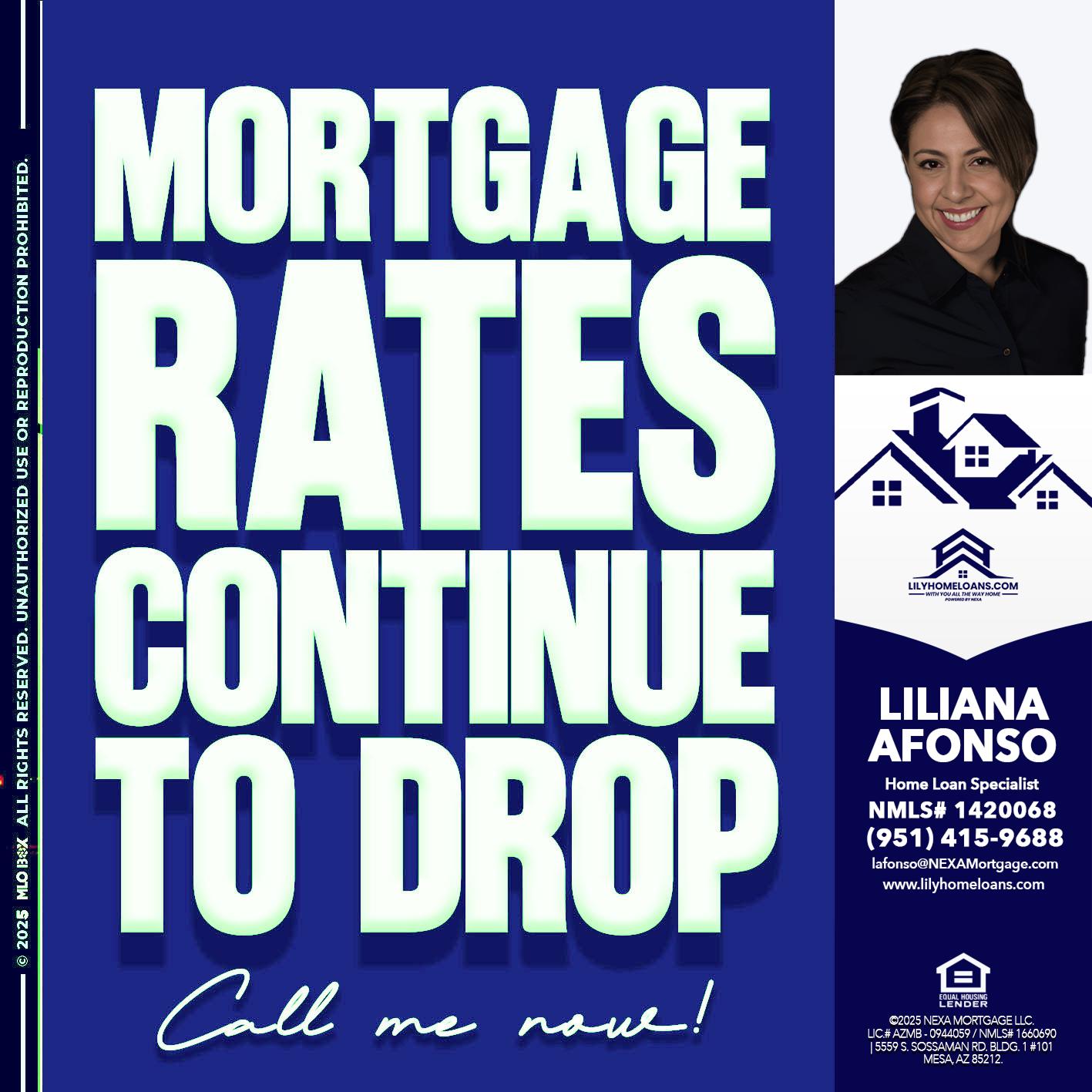 MORTGAGE RATES - Liliana Afonso -Home Loan Specialist
