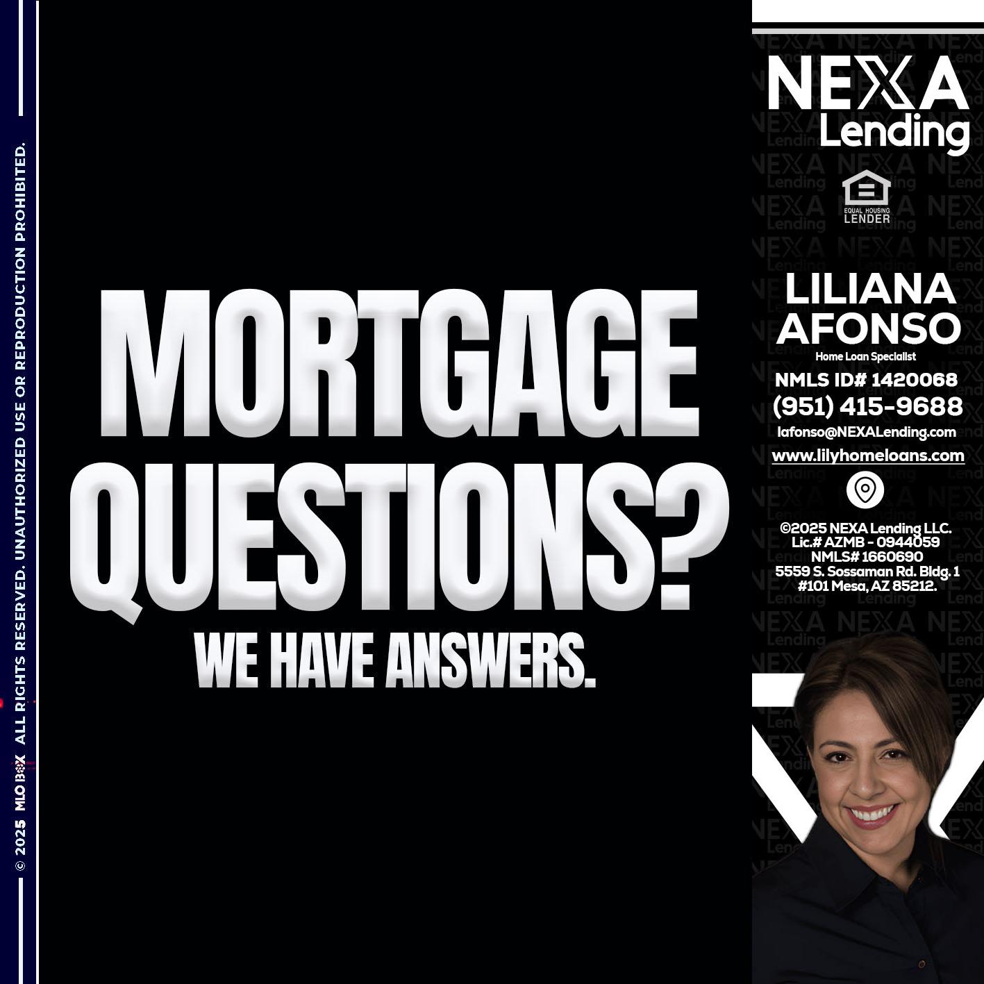 mortgage questions - Liliana Afonso -Home Loan Specialist