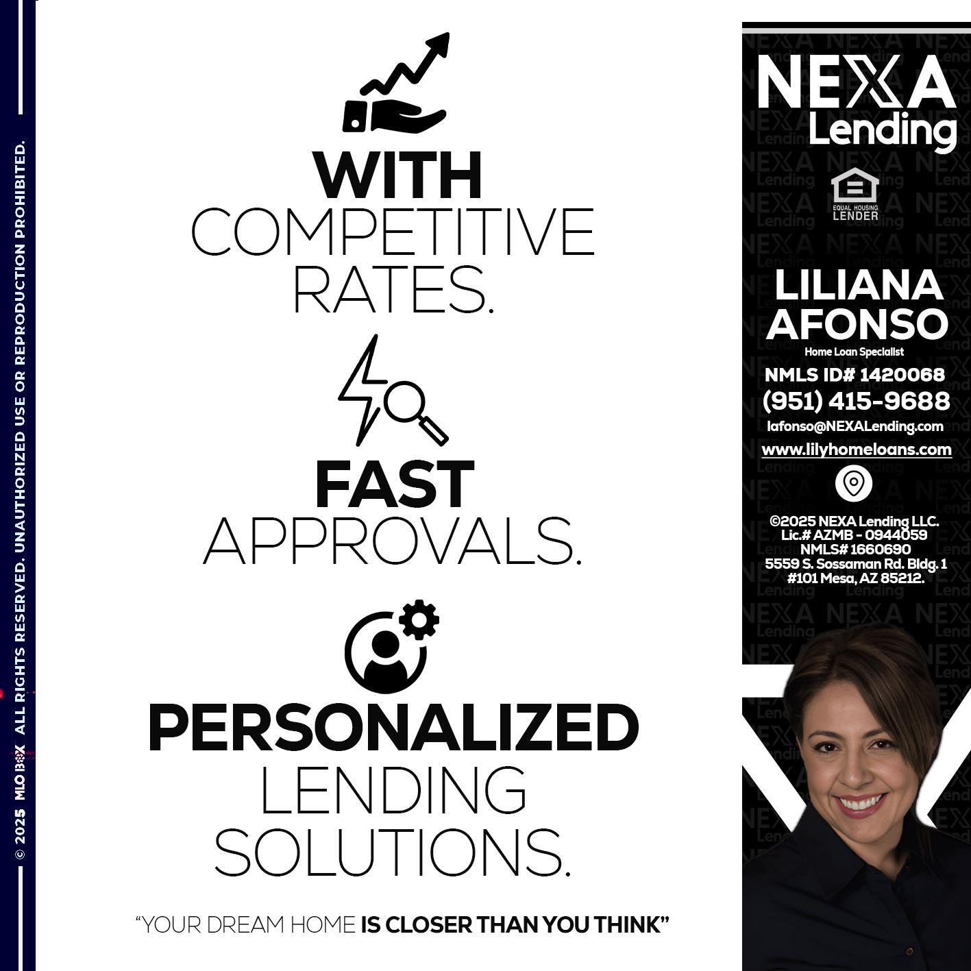 WITH COMPETITIVES RATES - Liliana Afonso -Home Loan Specialist