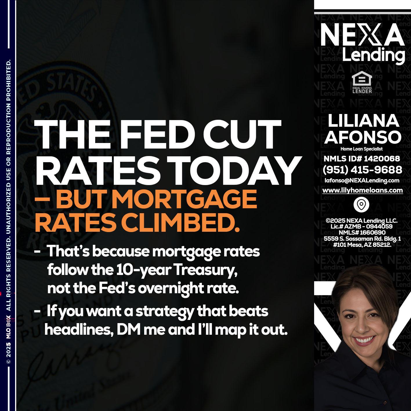 THE FED CUT - Liliana Afonso -Home Loan Specialist