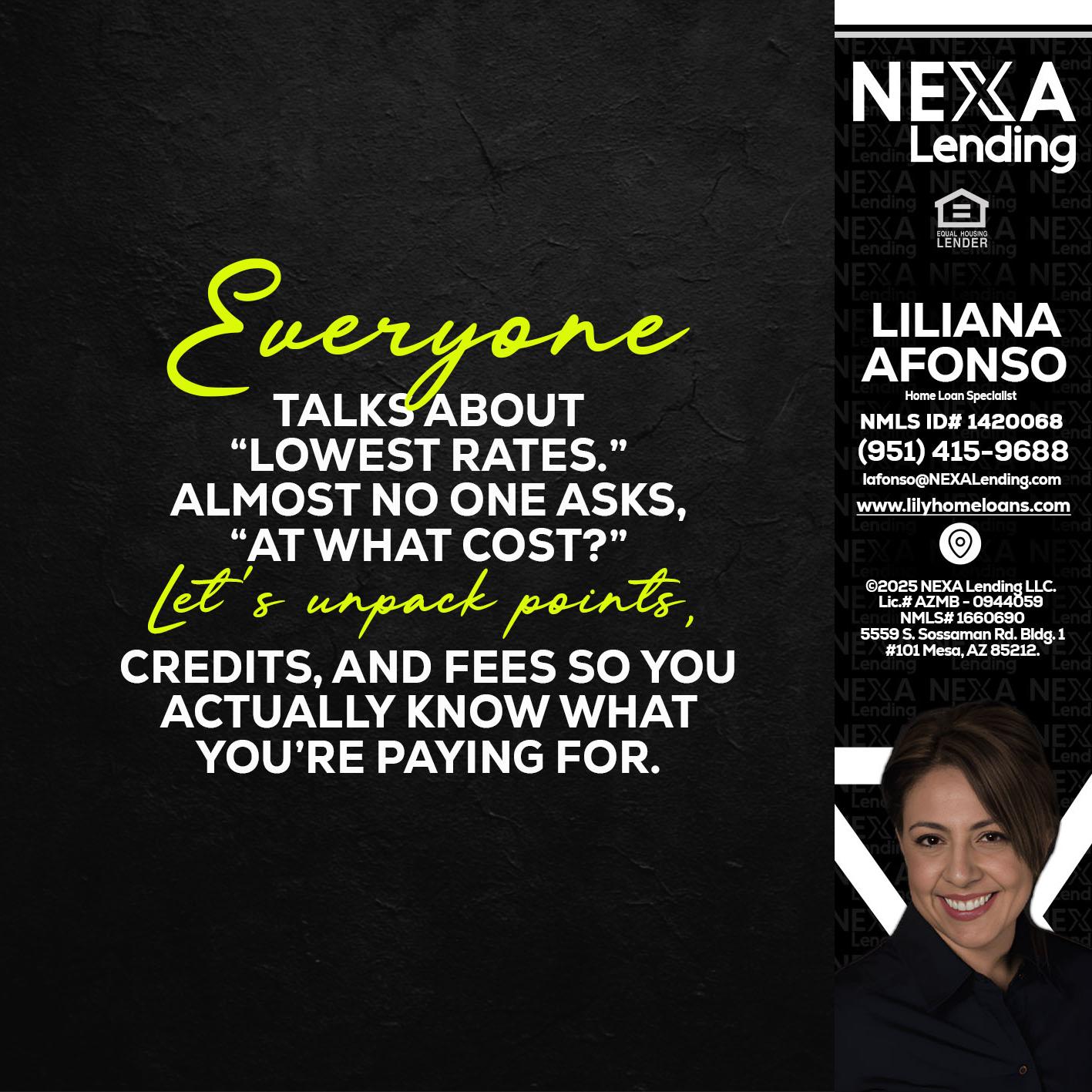 EVERYONE - Liliana Afonso -Home Loan Specialist