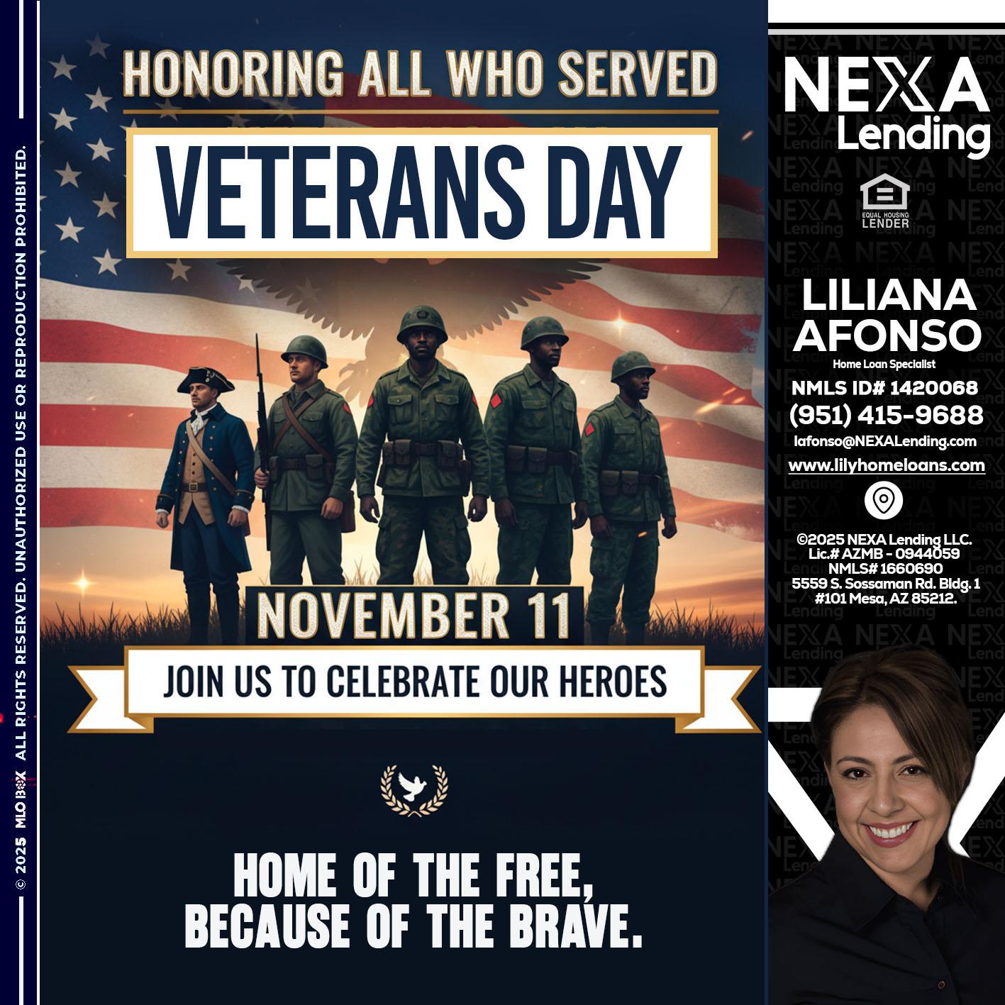 VETERANS DAY - Liliana Afonso -Home Loan Specialist