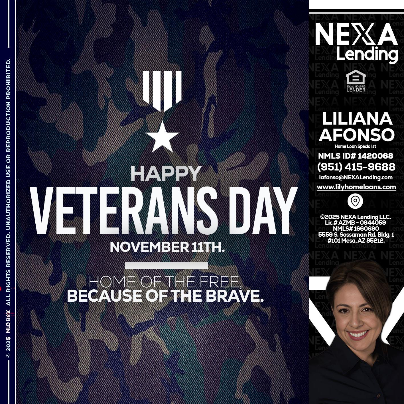VETERANS DAY - Liliana Afonso -Home Loan Specialist