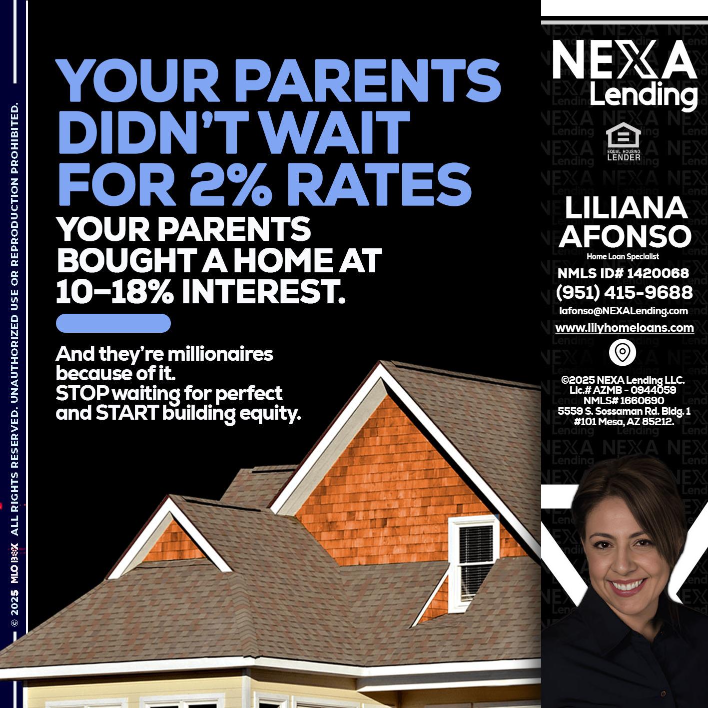 YOUR PARENTS - Liliana Afonso -Home Loan Specialist