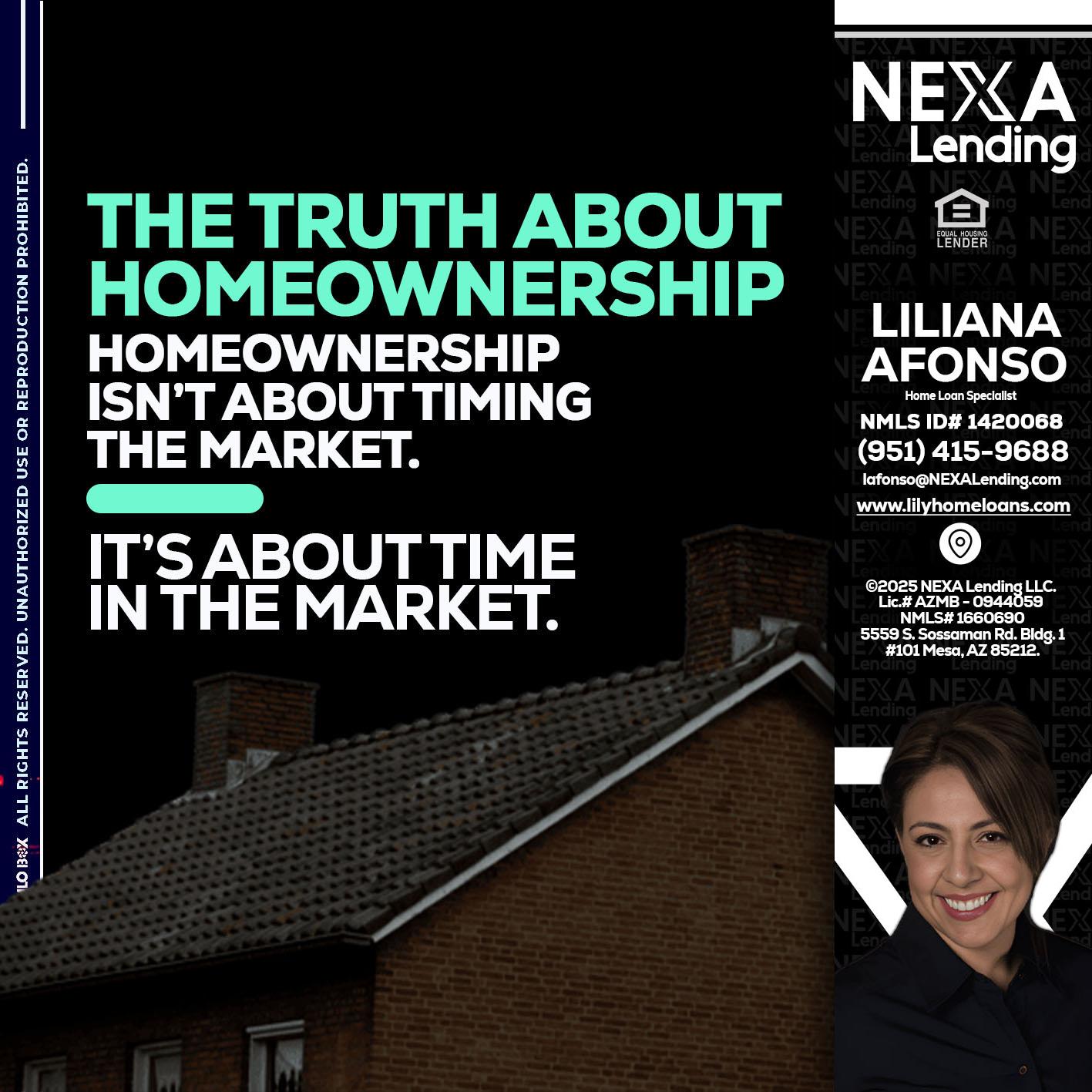 THE TRUTH ABOUT - Liliana Afonso -Home Loan Specialist