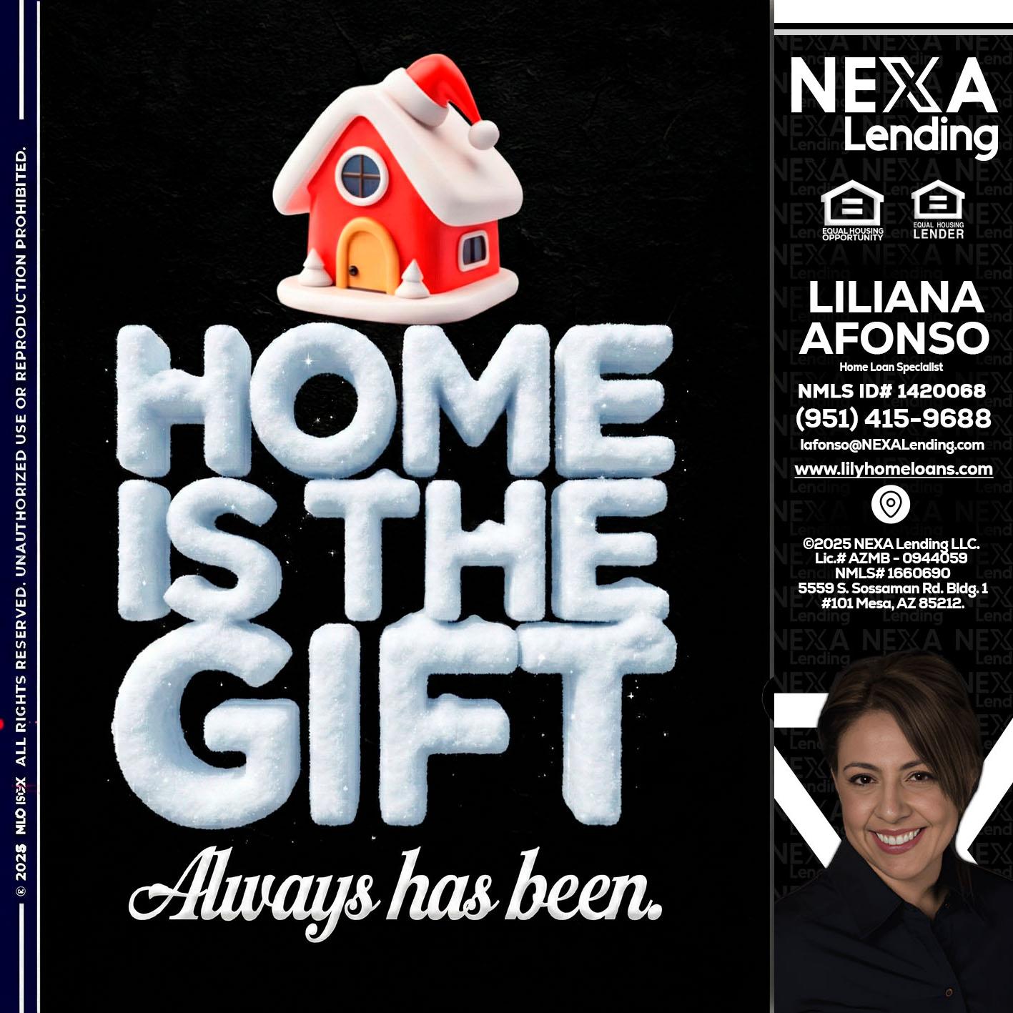 home is the gift - Liliana Afonso -Home Loan Specialist