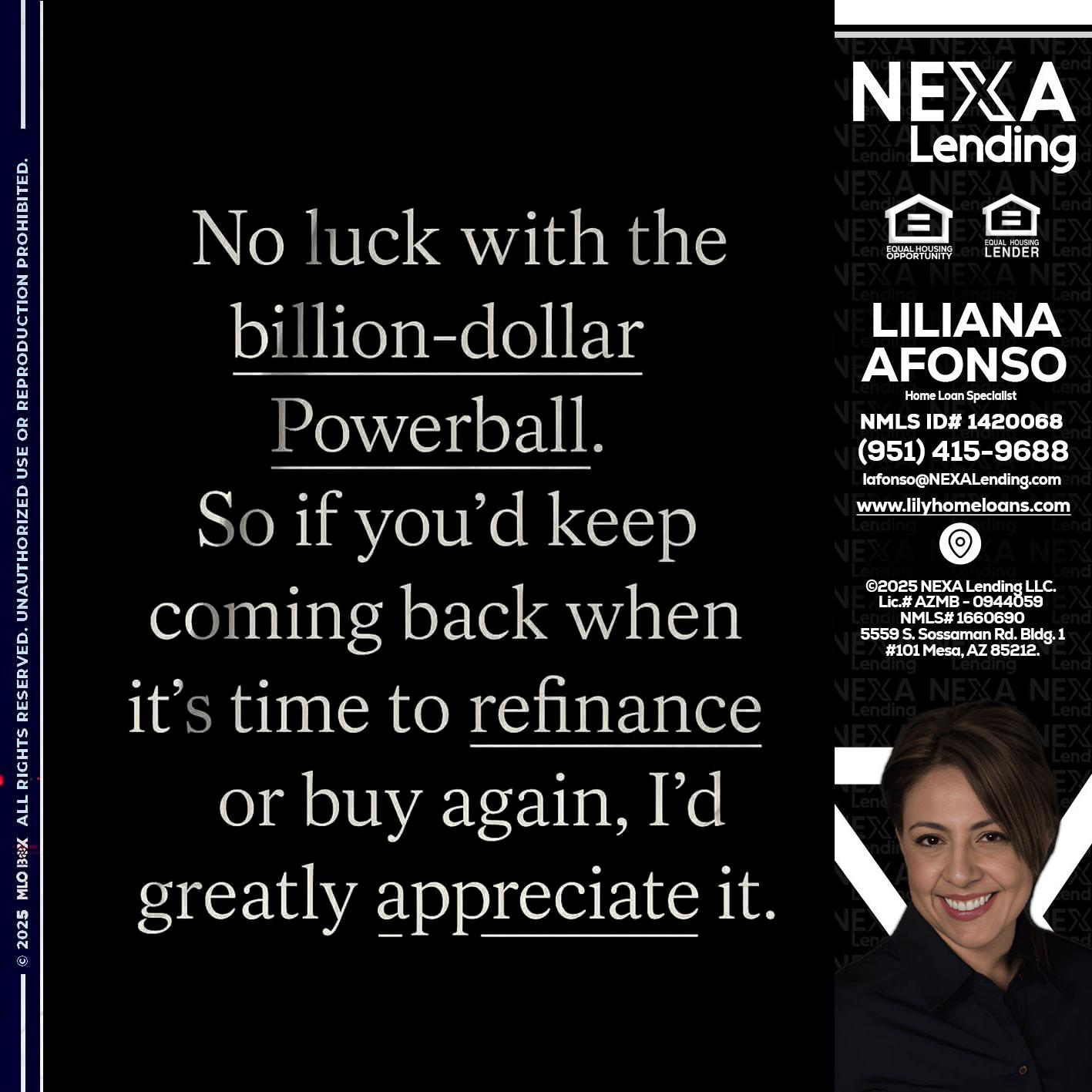 NO LUCK WITH - Liliana Afonso -Home Loan Specialist