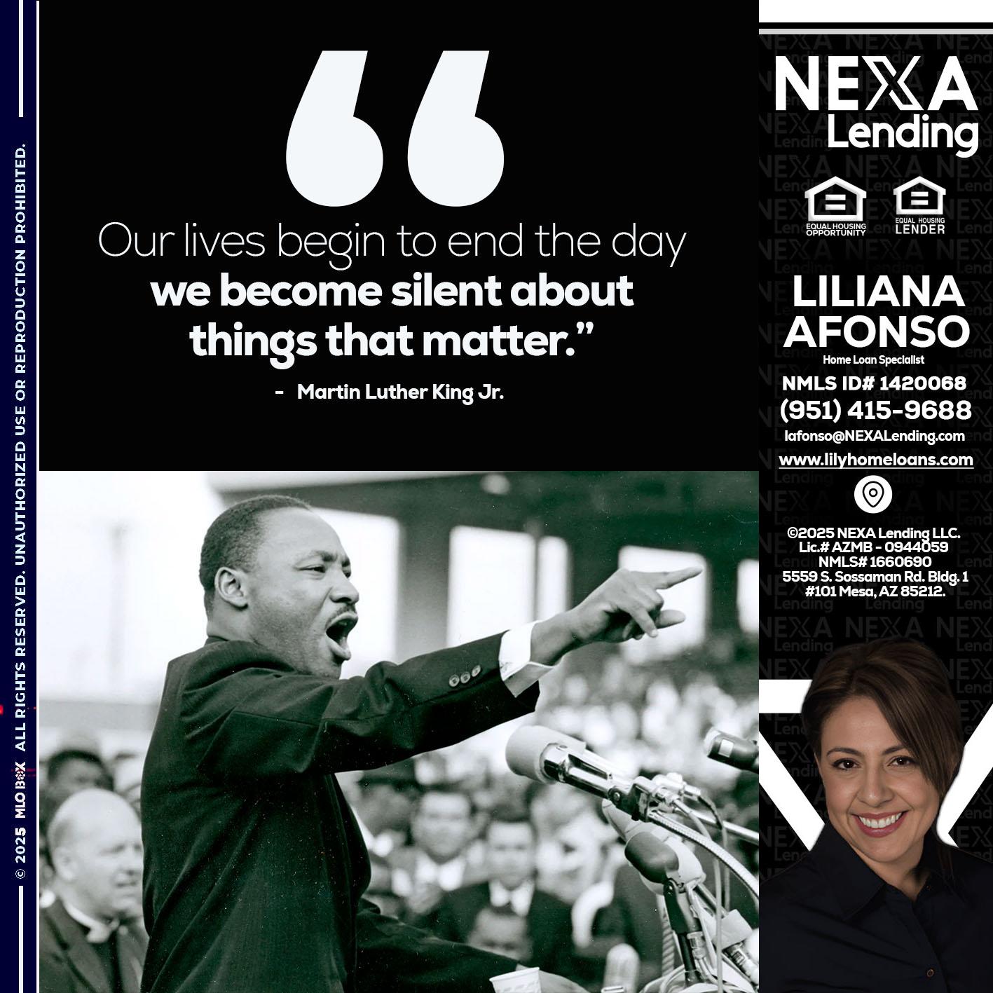 our lives MLK DAY - Liliana Afonso -Home Loan Specialist