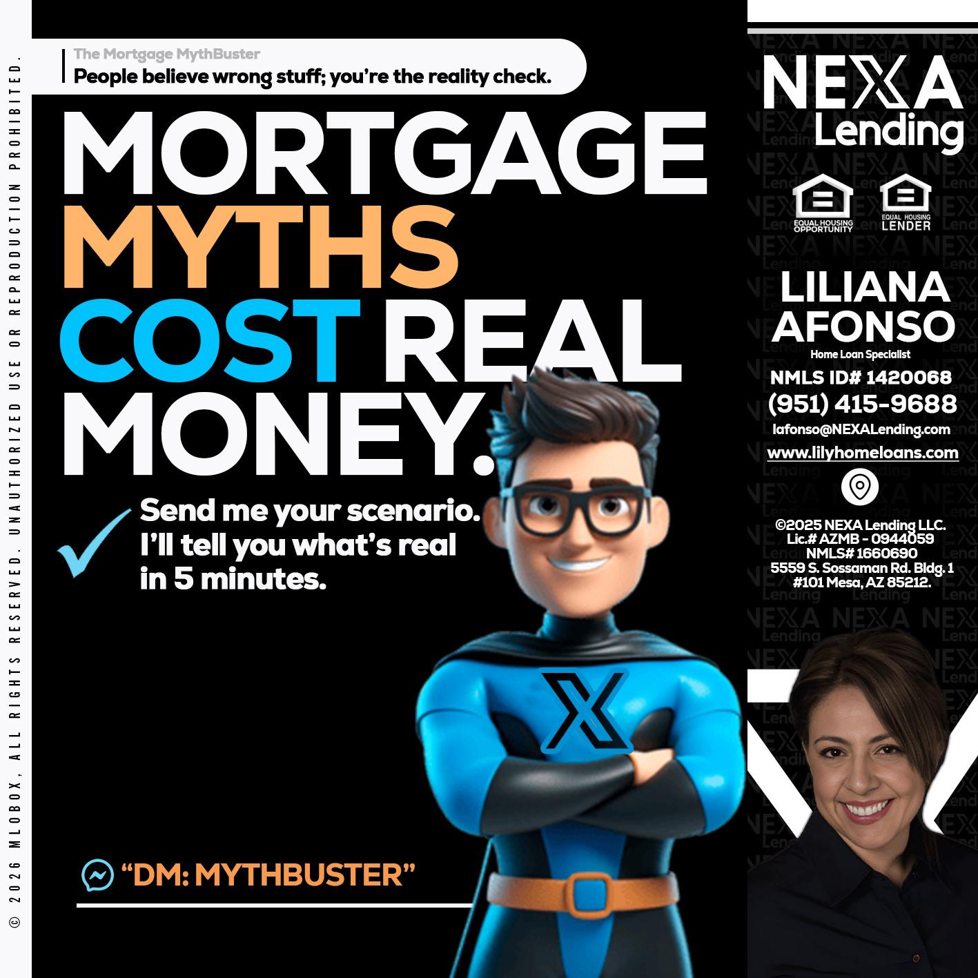 MORTGAGE MYTHS - Liliana Afonso -Home Loan Specialist