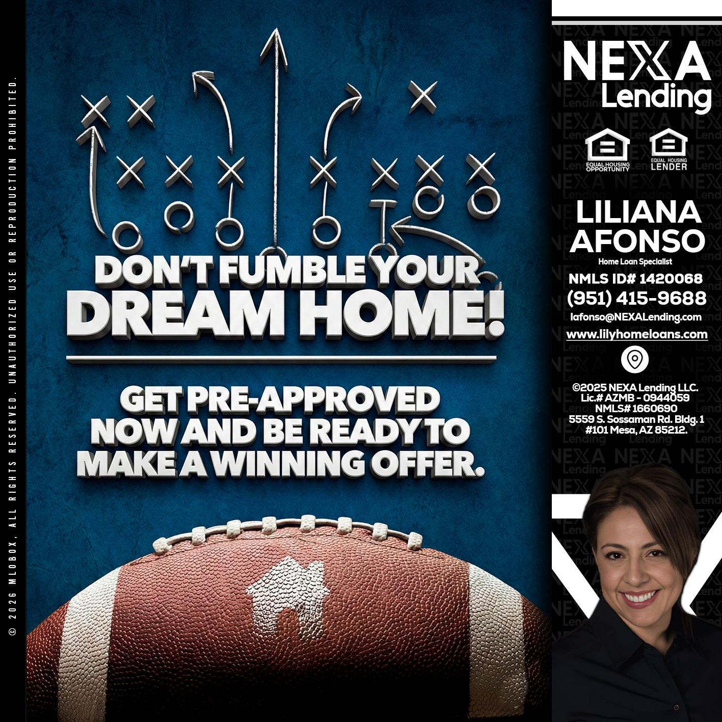 dont fumble - Liliana Afonso -Home Loan Specialist