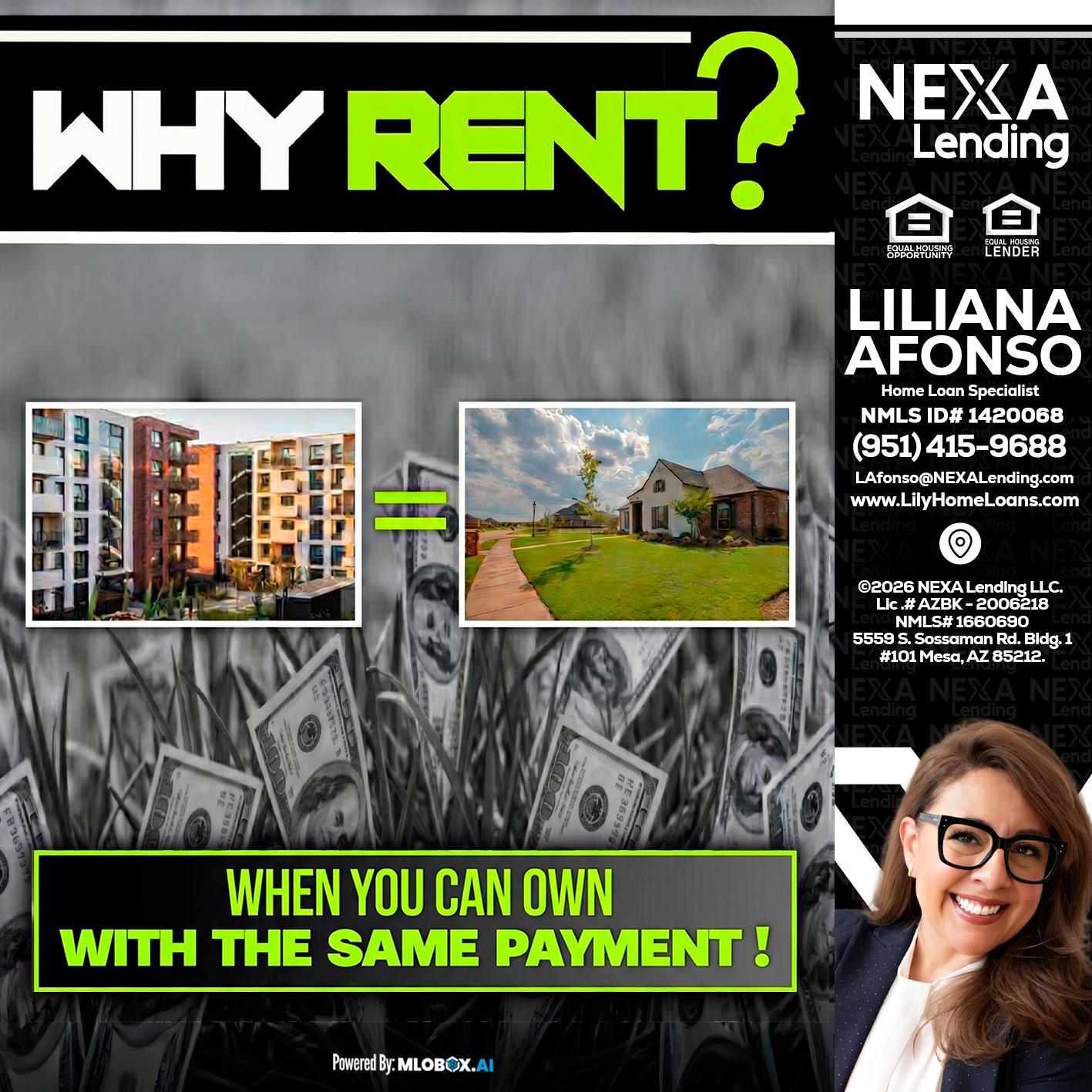 WHY RENT? - Liliana Afonso -Home Loan Specialist