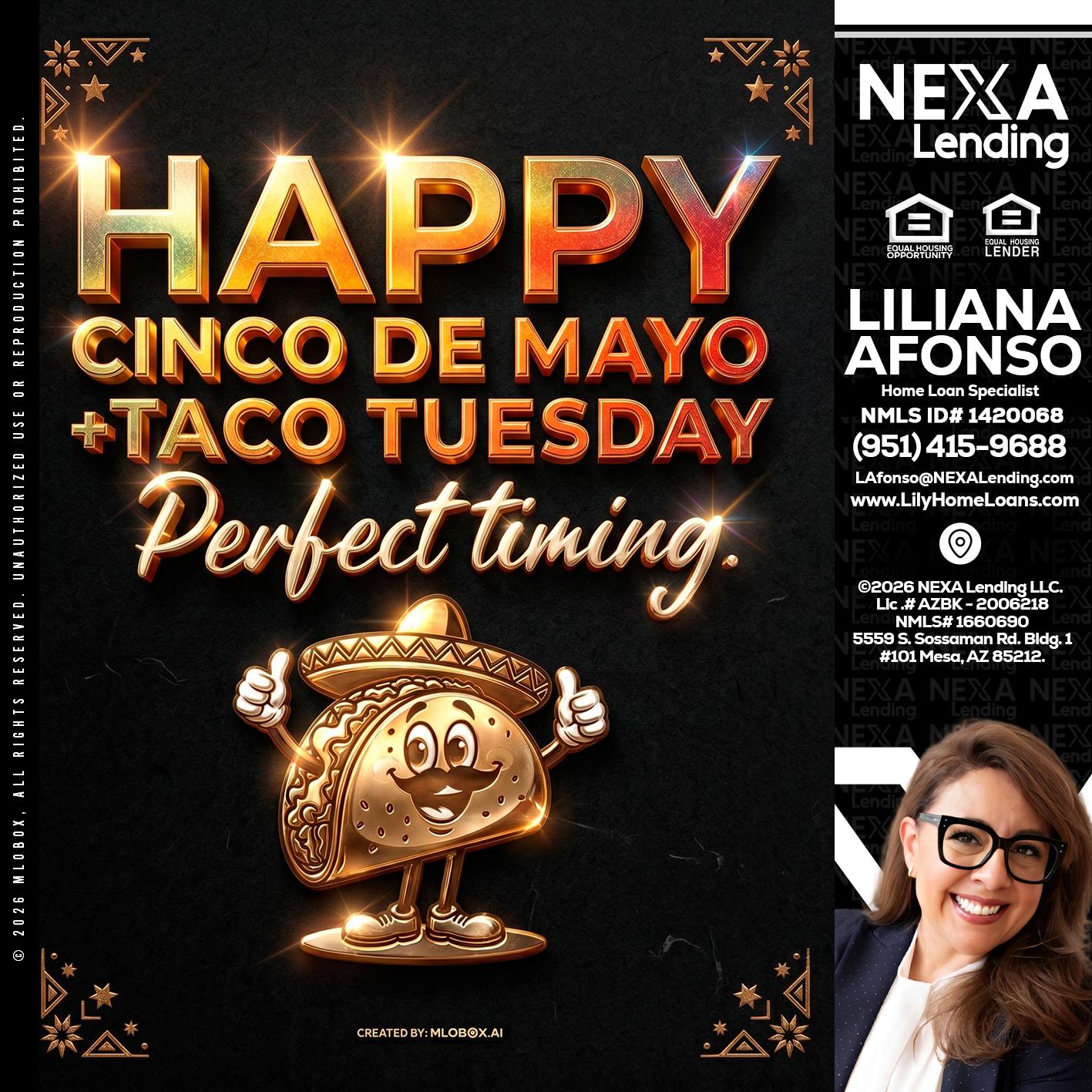 happy 5 de mayo - Liliana Afonso -Home Loan Specialist