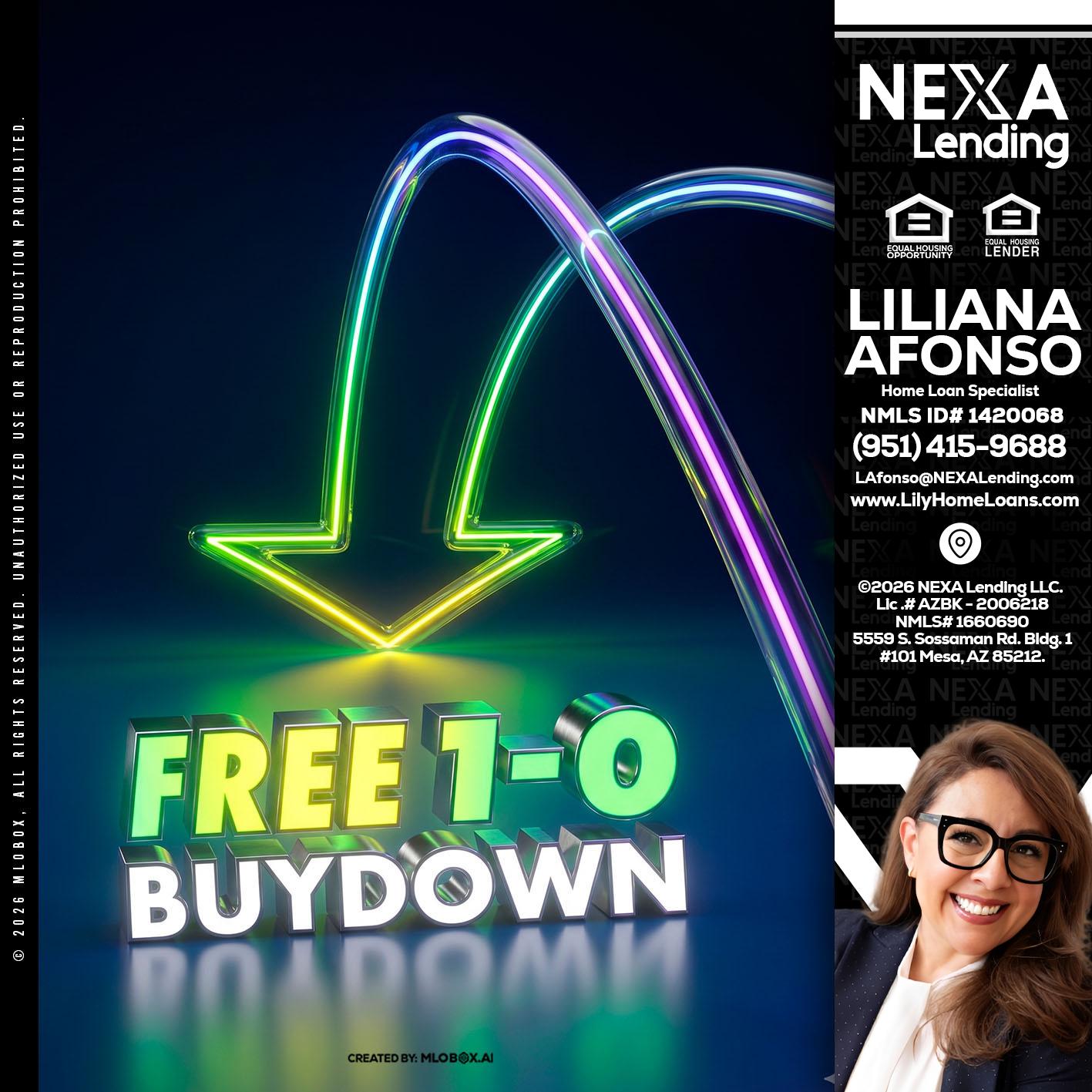 FREE 1-0 BUYDOWN - Liliana Afonso -Home Loan Specialist