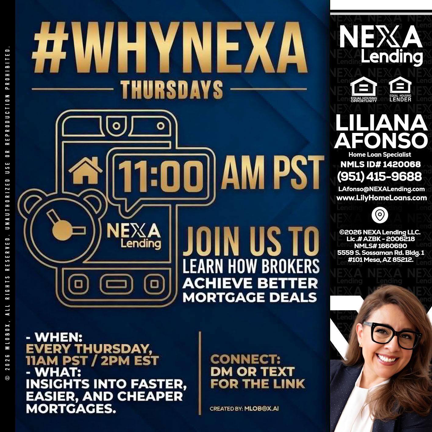 WHY NEXA THURDAYS - Liliana Afonso -Home Loan Specialist