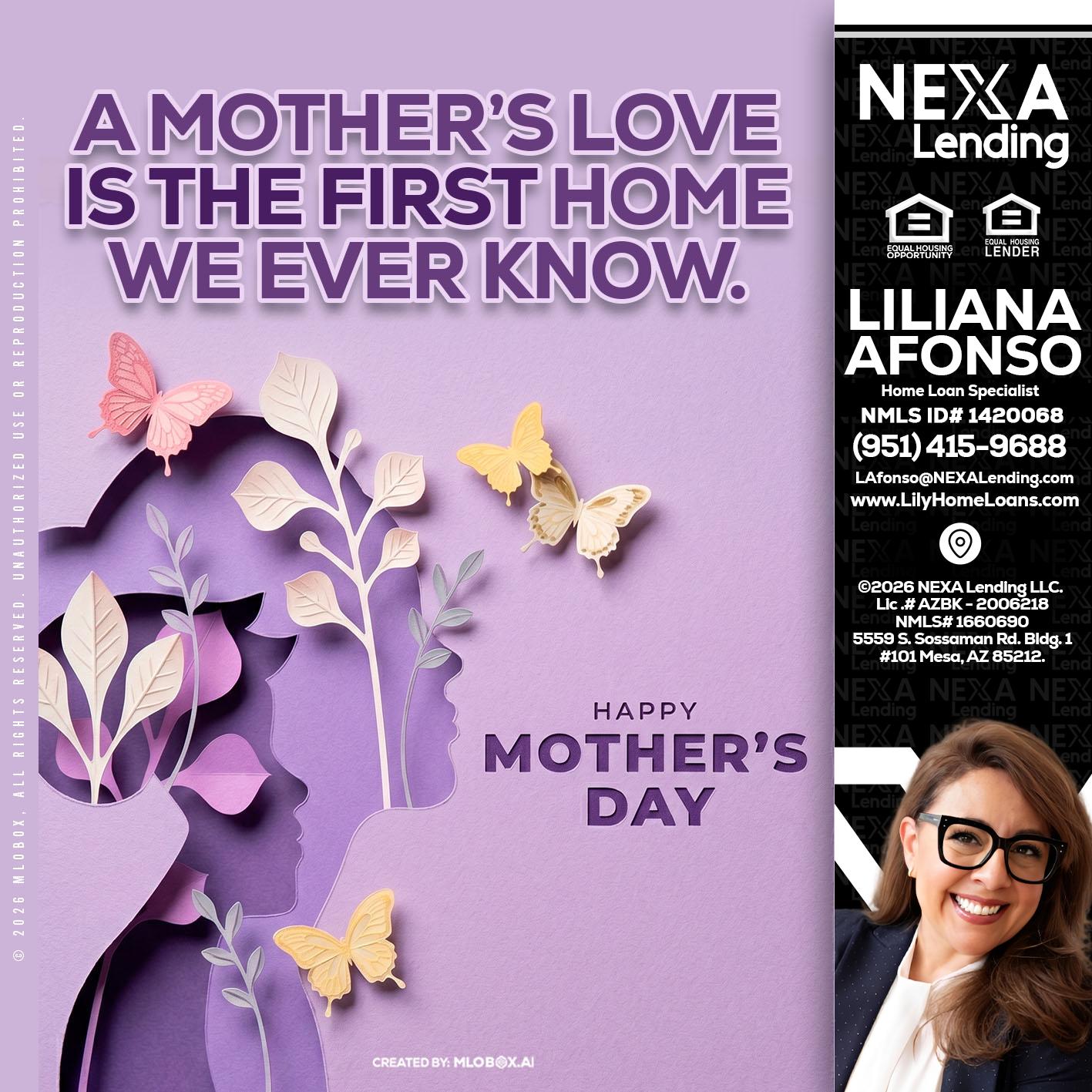 MOTHERS DAY - Liliana Afonso -Home Loan Specialist