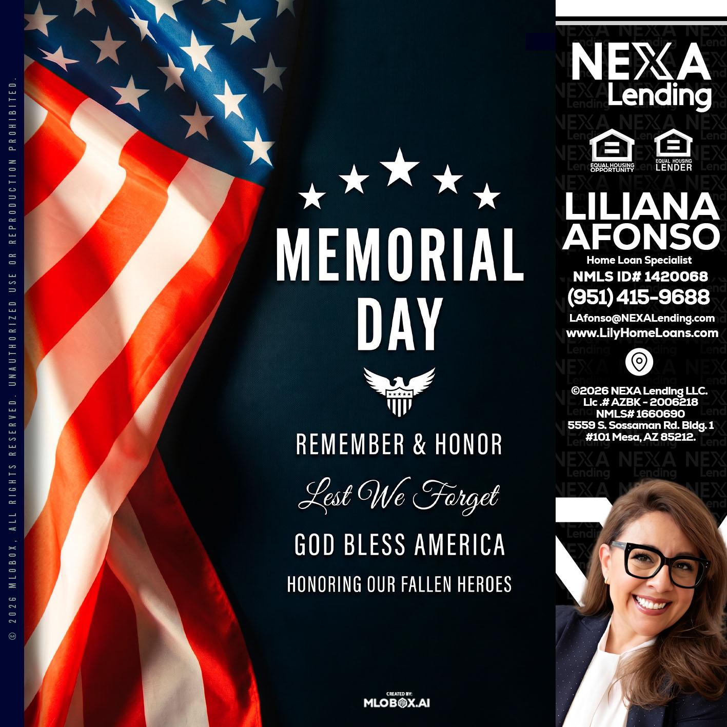MEMORIAL DAY - Liliana Afonso -Home Loan Specialist