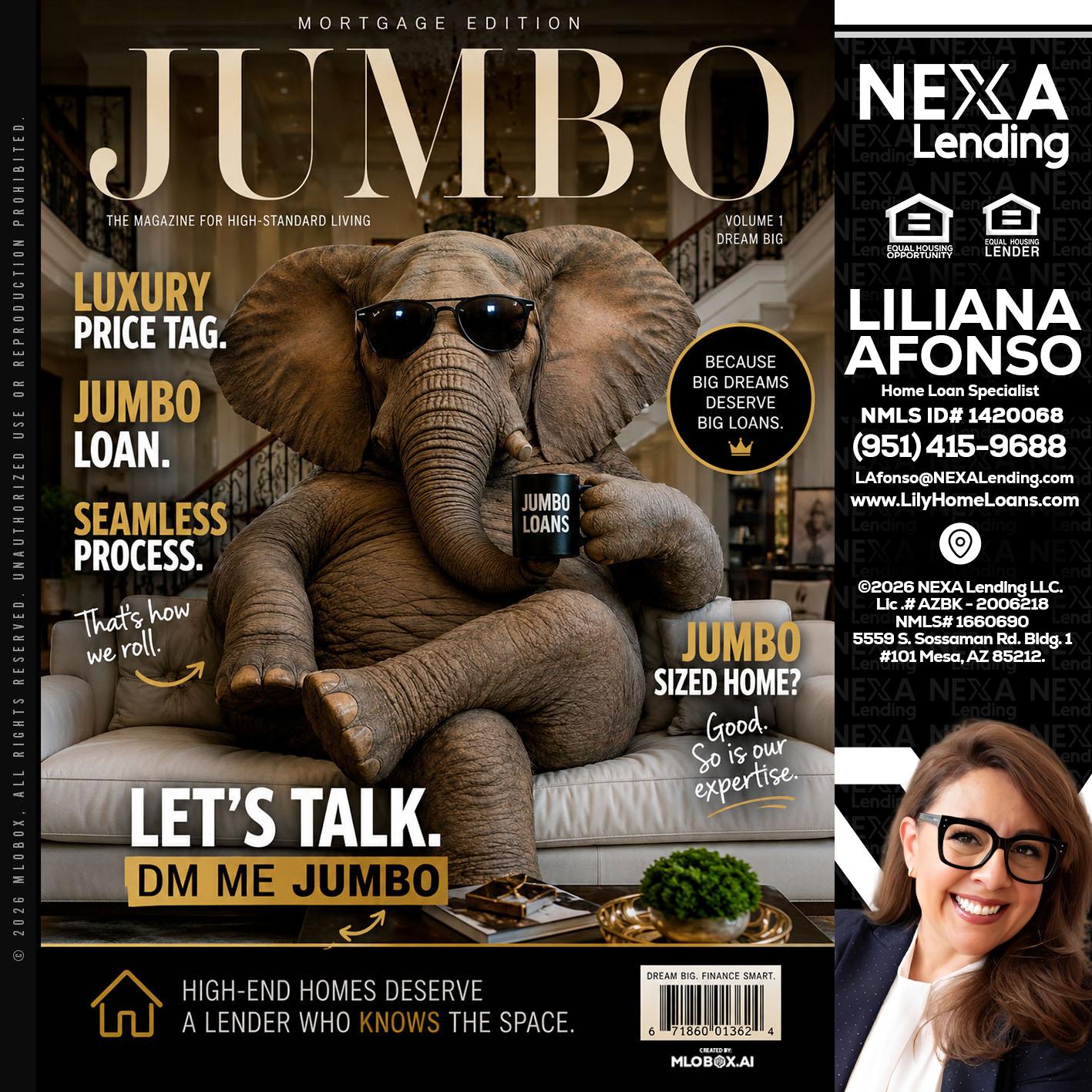 JUMBO LOANS - Liliana Afonso -Home Loan Specialist