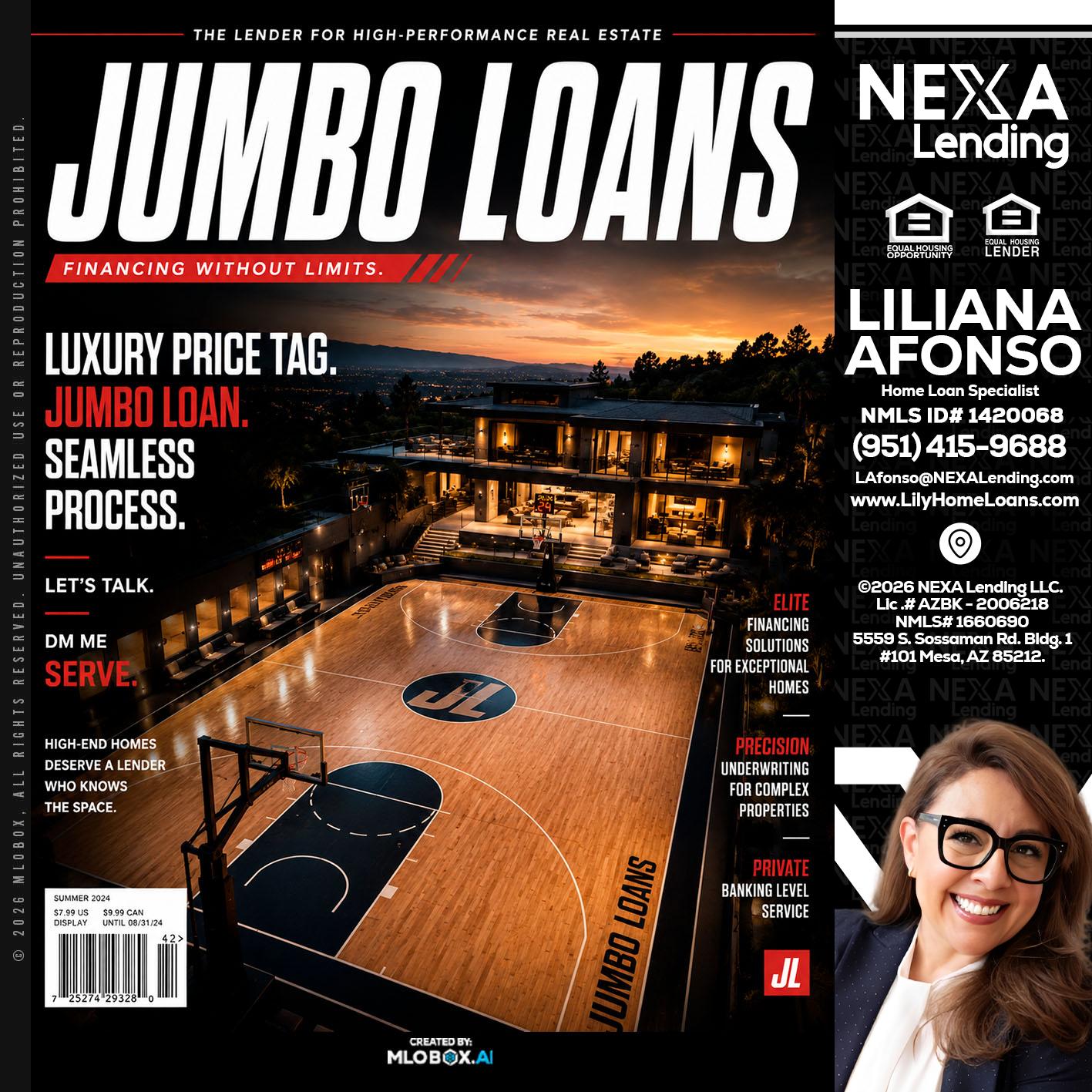 JUMBO LOANS - Liliana Afonso -Home Loan Specialist