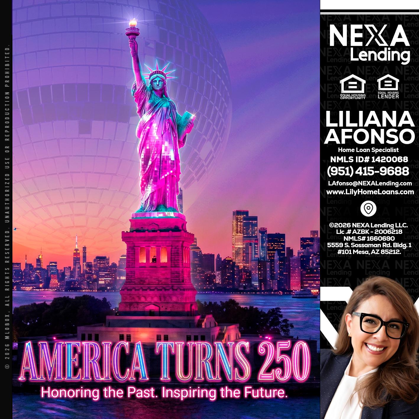AMERICA TURNS 250 - Liliana Afonso -Home Loan Specialist