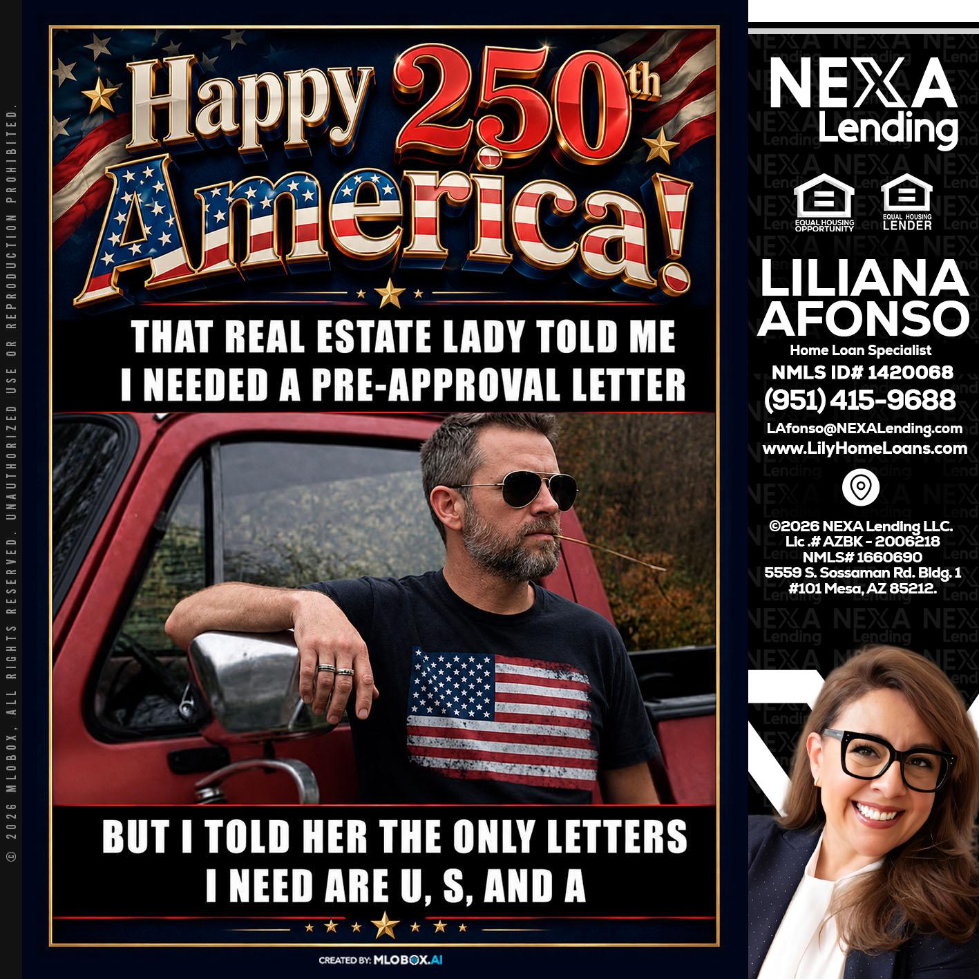 HAPPY 250 TH - Liliana Afonso -Home Loan Specialist