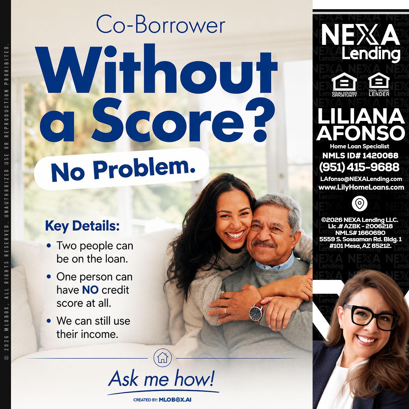 WITHOUT SCORE? - Liliana Afonso -Home Loan Specialist