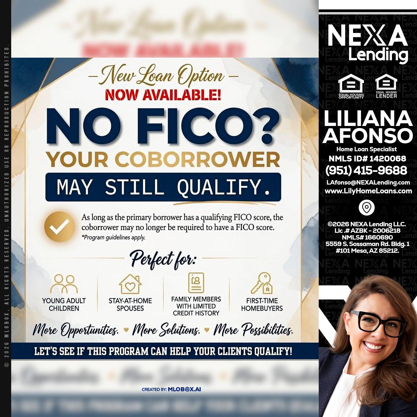NO FICO? - Liliana Afonso -Home Loan Specialist