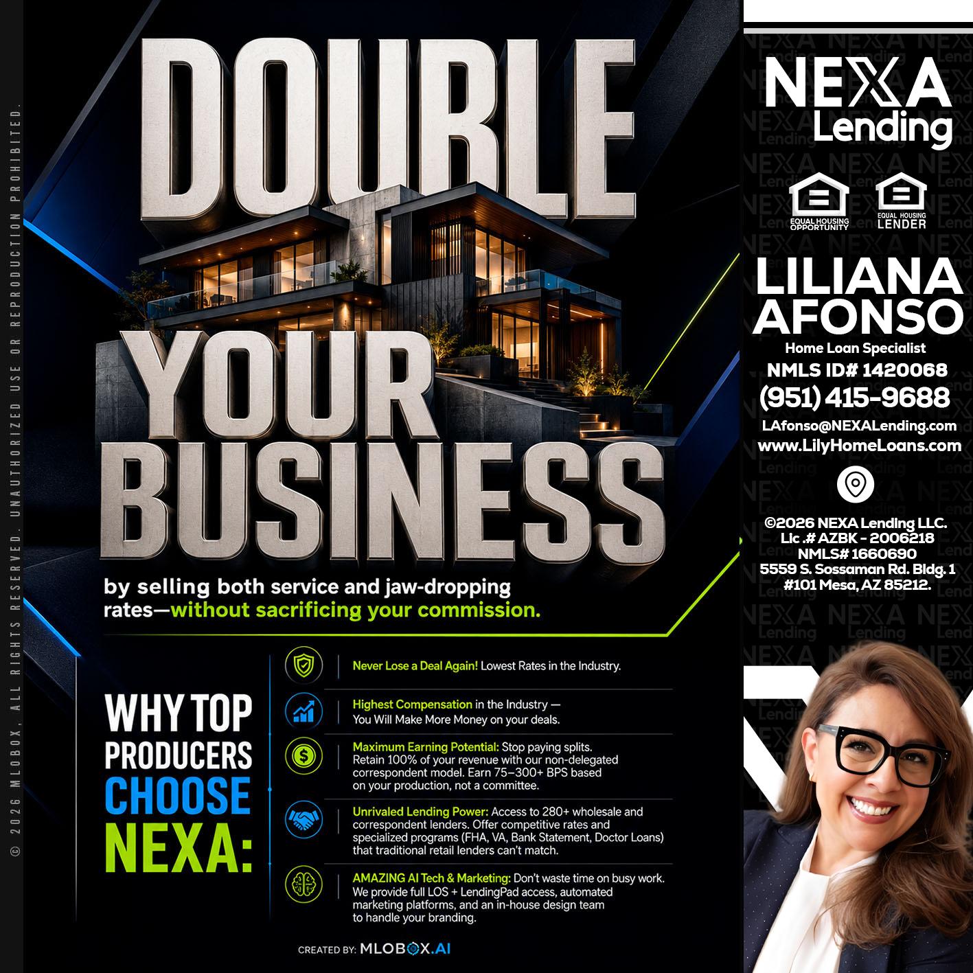DOUBLE YOUR BUSINESS - Liliana Afonso -Home Loan Specialist
